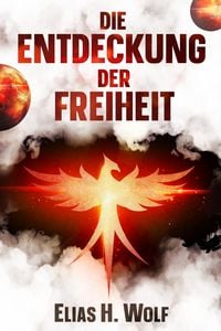 Die Entdeckung der Freiheit