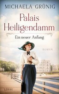 Palais Heiligendamm – Ein neuer Anfang