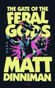 The Gate of the Feral Gods