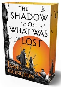 The shadow of what was lost – Buch eins der Licanius-Trilogie