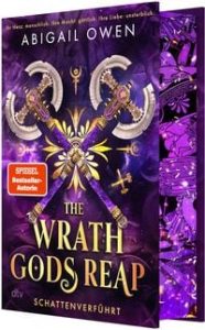 The Wrath Gods Reap – Schattenverführt